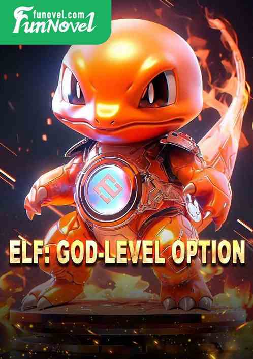 Elf: God-level option