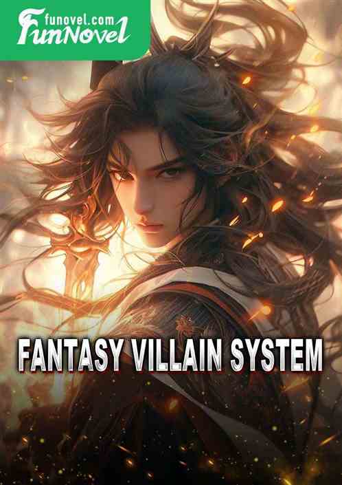 Fantasy Villain System