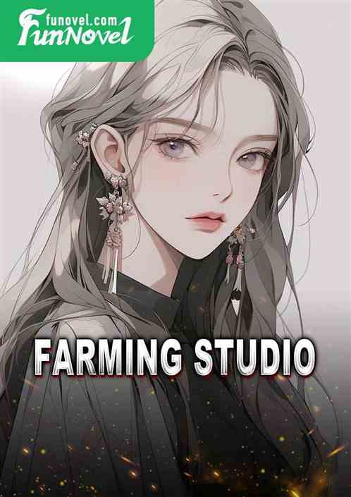 Farming studio