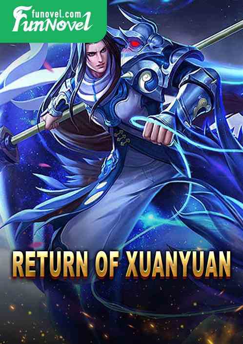 Return of Xuanyuan
