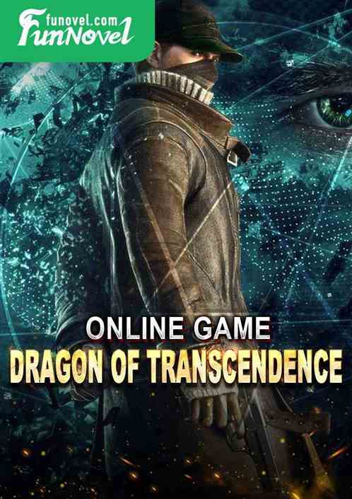 Online game: Dragon of Transcendence