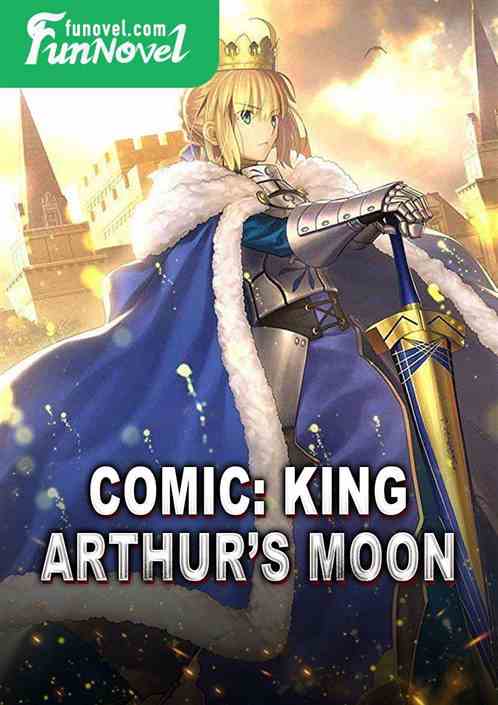 Comic: King Arthurs Moon