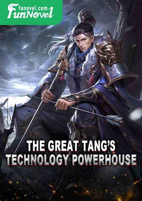 The Great Tangs Technology Powerhouse