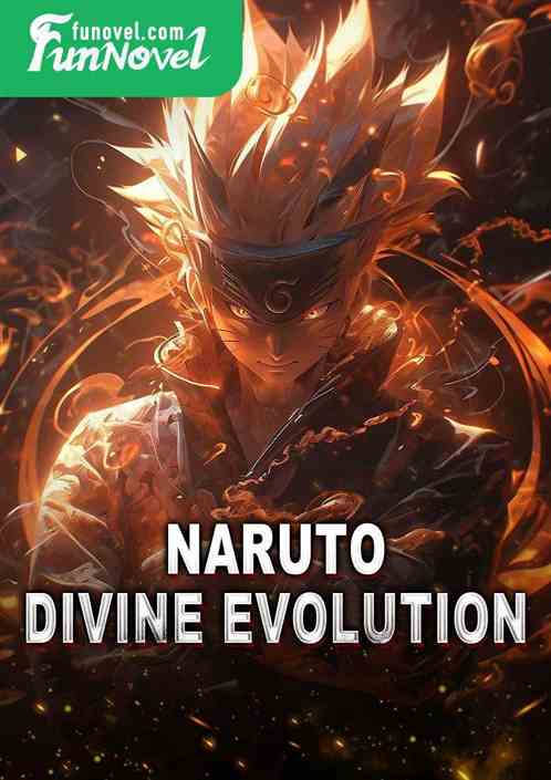 Naruto: Divine Evolution