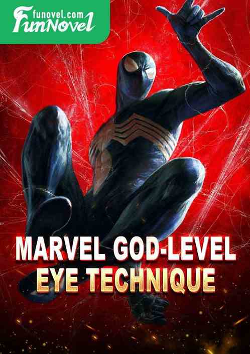 Marvel God-Level Eye Technique