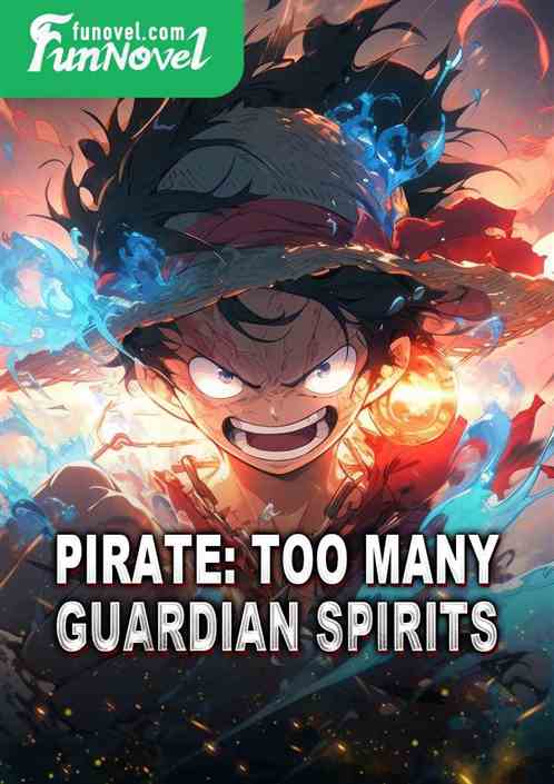 Pirate: Too Many Guardian Spirits