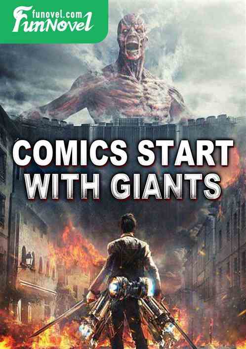 Comics start with giants