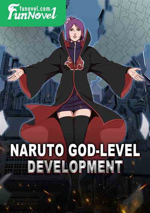 Naruto God-Level Development