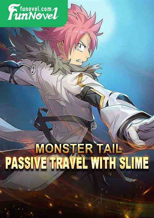 Monster Tail: Passive travel with slime