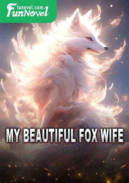 My beautiful fox wife