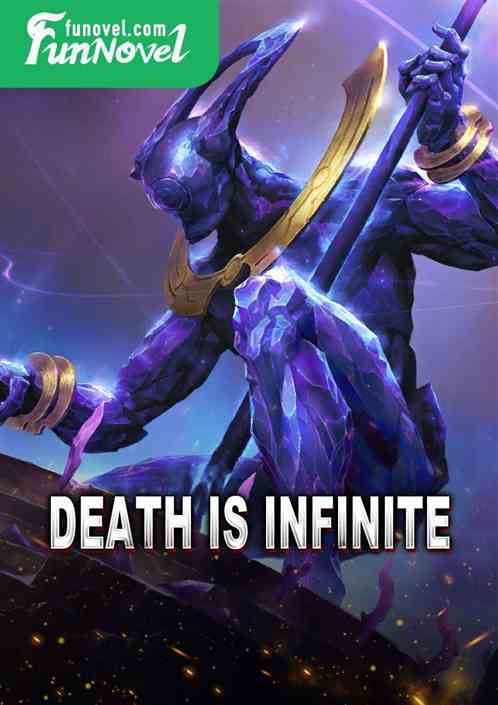 Death is infinite