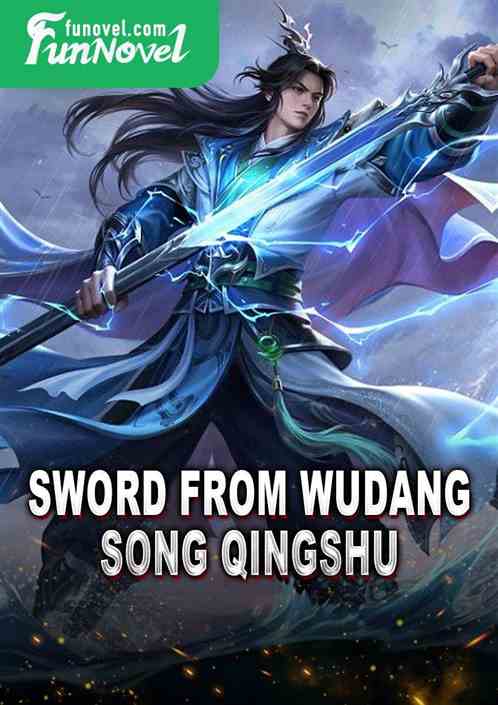 Sword from Wudang, Song Qingshu