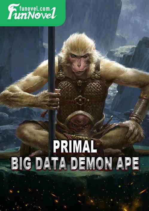 Primal: Big Data Demon Ape