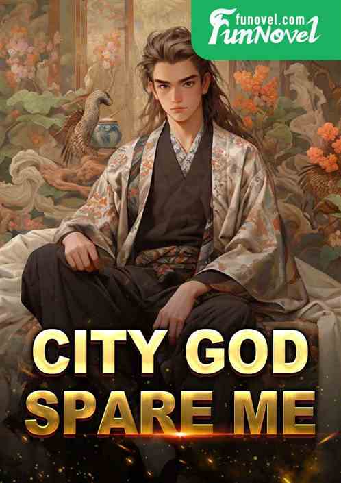 City God, spare me!