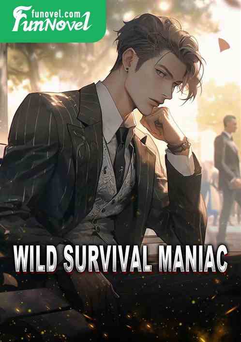 Wild survival maniac