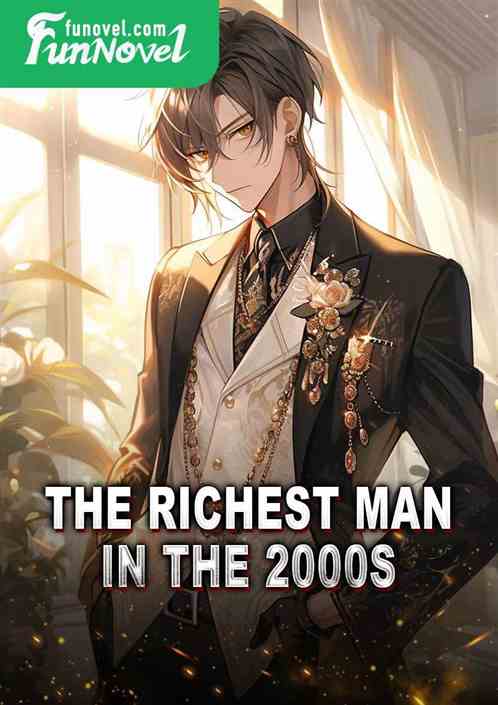 The richest man in the 2000s