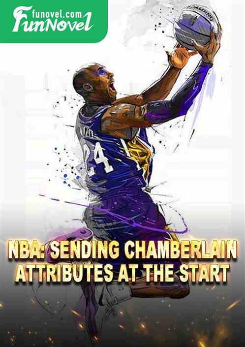 NBA: Sending Chamberlain Attributes at the Start