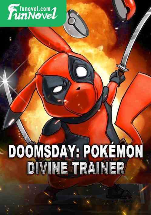 Doomsday: Pokmon Divine Trainer