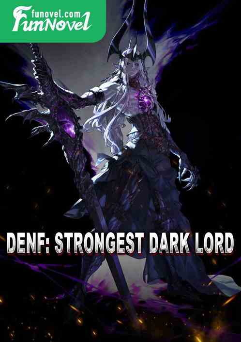 Denf: Strongest Dark Lord