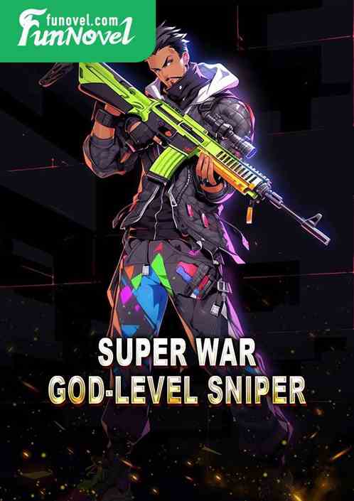 Super War: God-level Sniper