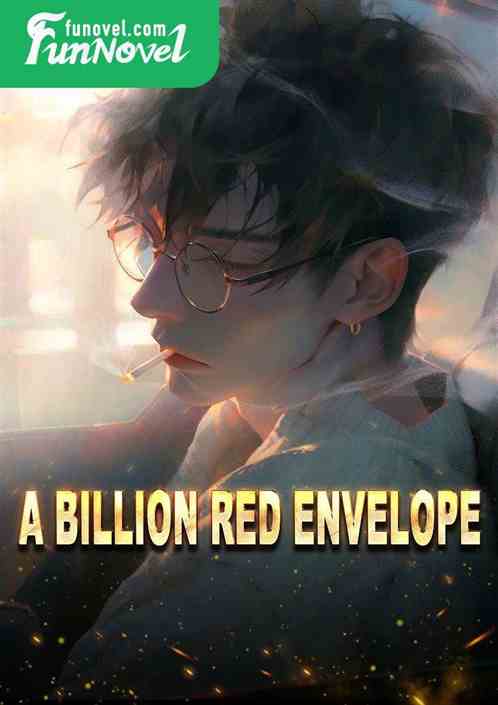 A Billion Red Envelope