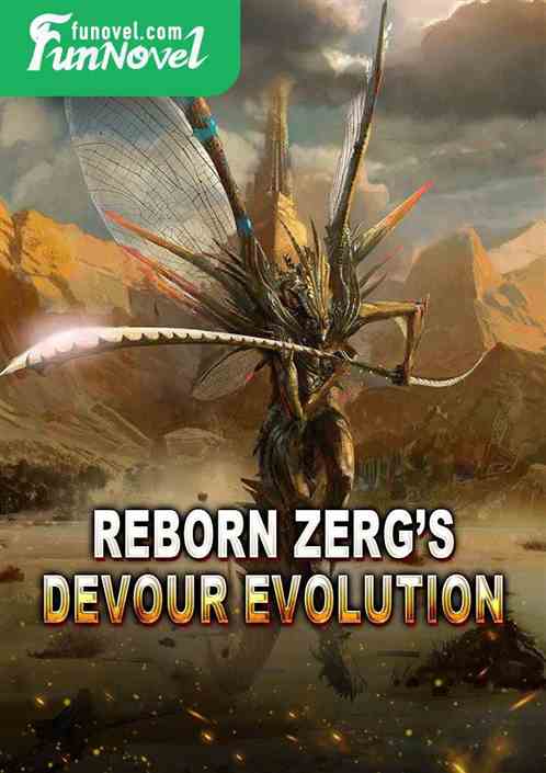 Reborn Zergs Devour Evolution