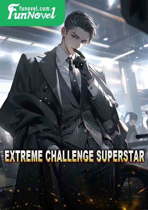 Extreme Challenge Superstar