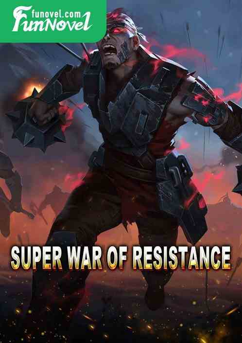 Super War of Resistance