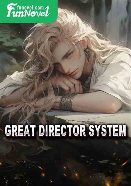 Great Director System