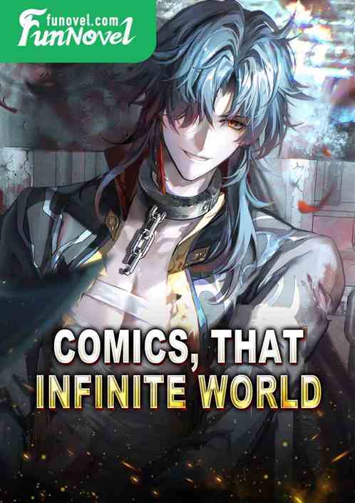 Comics, that infinite world!