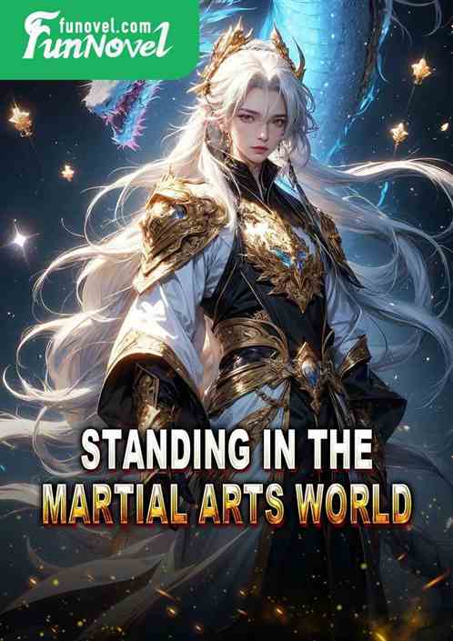 Standing in the martial arts world