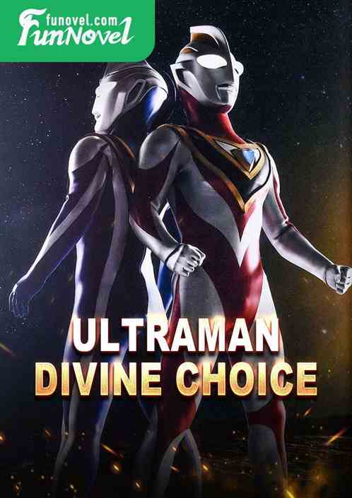 Ultraman: Divine Choice