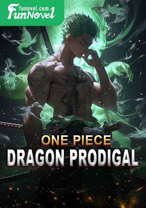 One Piece: Dragon Prodigal