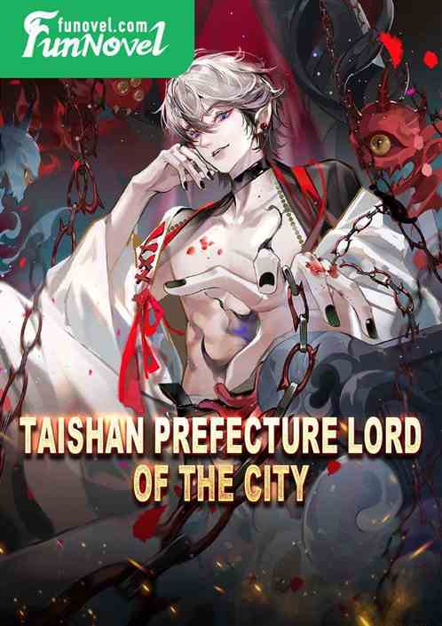 Taishan Prefecture Lord of the City