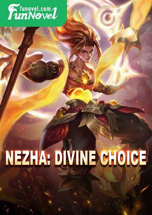 Nezha: Divine Choice