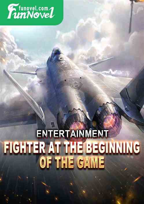 Entertainment: Fighter at the beginning of the game