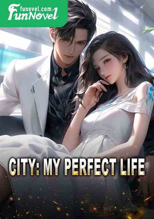 City: My Perfect Life