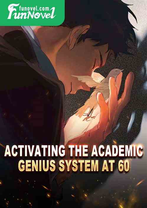 Activating the Academic Genius System at 60