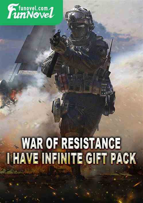 War of Resistance: I Have Infinite Gift Pack