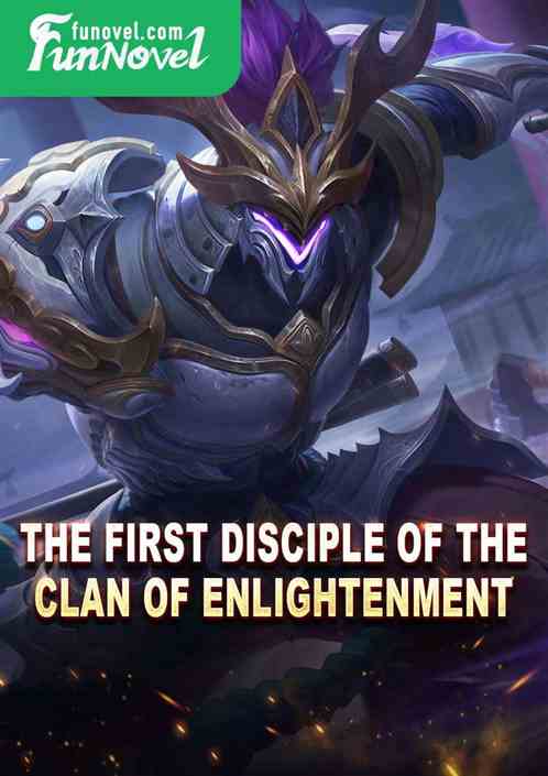 The First Disciple of the Clan of Enlightenment