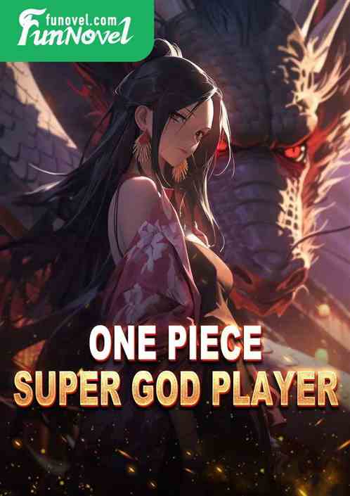 One Piece Super God Player