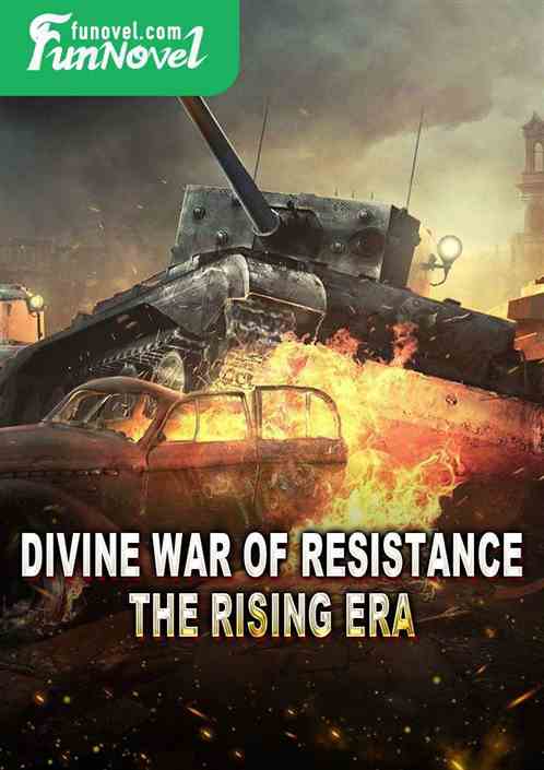 Divine War of Resistance: The Rising Era