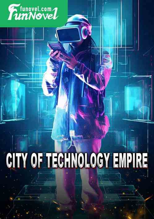 City of Technology Empire