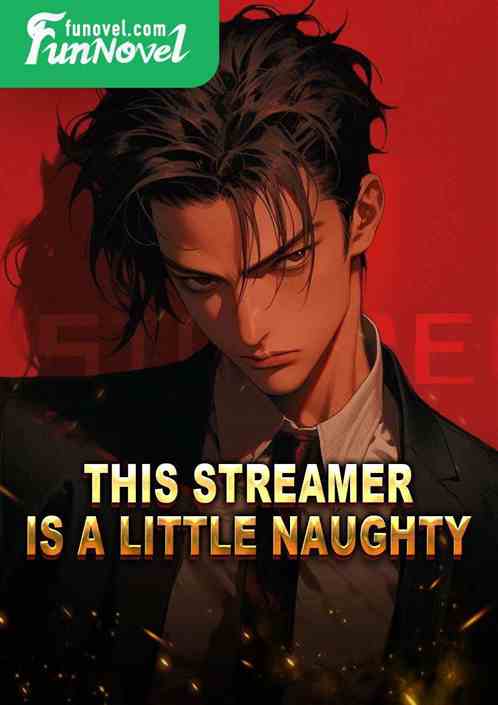 This streamer is a little naughty