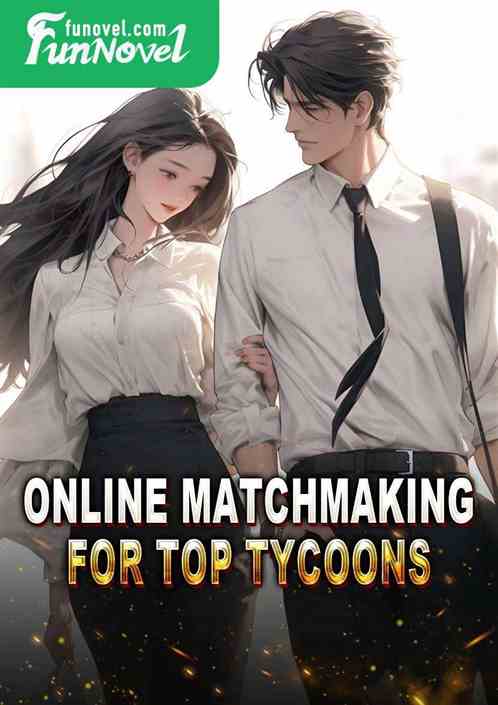 Online matchmaking for top tycoons