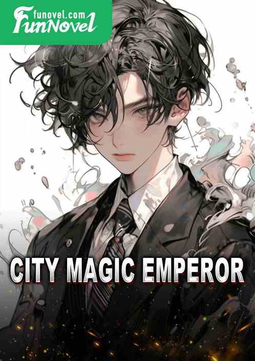 City Magic Emperor