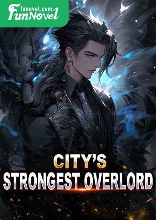 City's Strongest Overlord