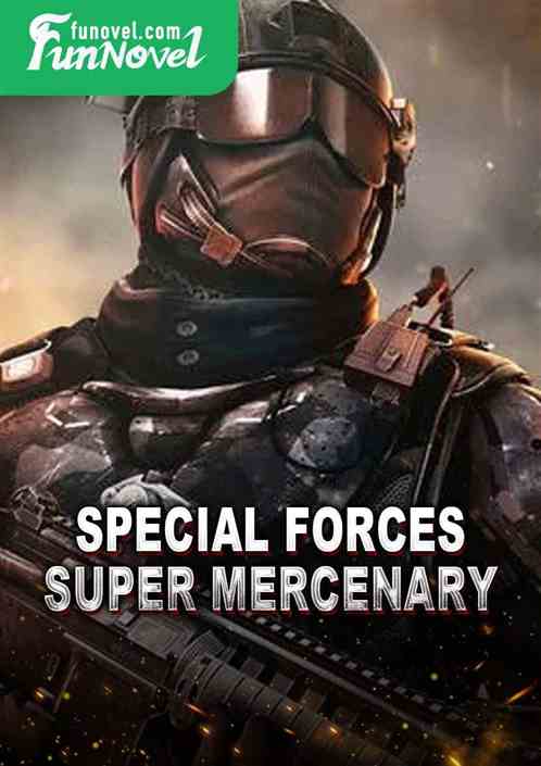 Special Forces Super Mercenary