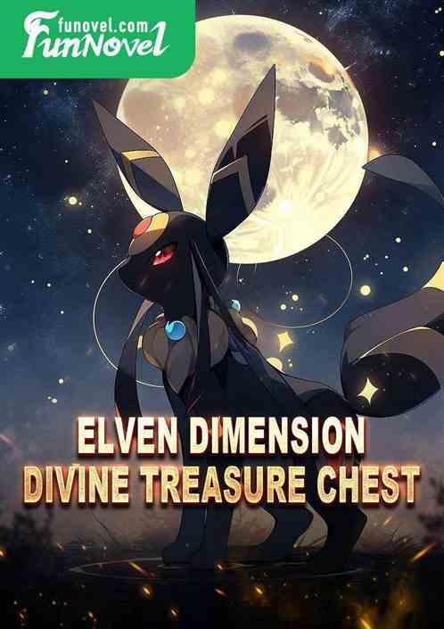 Elven Dimension: Divine Treasure Chest