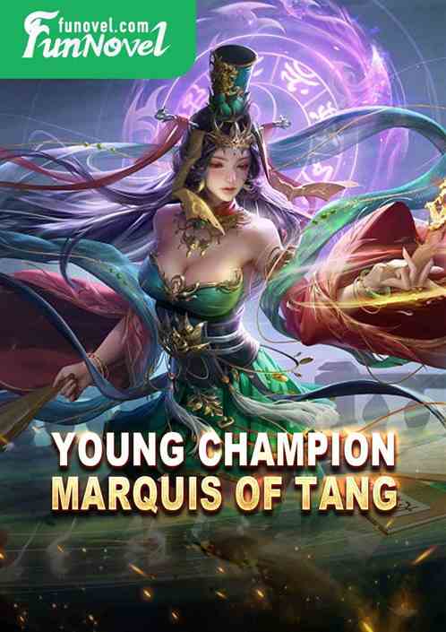 Young Champion Marquis of Tang